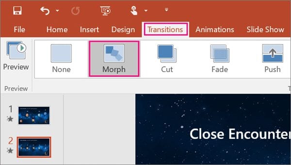 To use the Microsoft PowerPoint Morph transition effectively, you'll need to have two slides with at least one object in common.